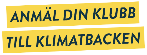 Anmäl din klubb till Klimatbacken